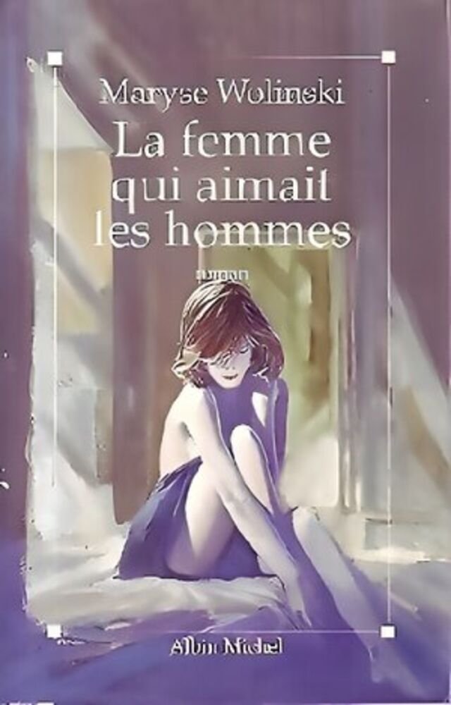 Image 1 du livre La femme qui aimait les hommes vendu par Démons & Merveilles