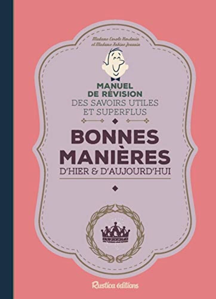 Image 1 du livre Bonnes manières d'hier & d'aujourd'hui vendu par Démons & Merveilles