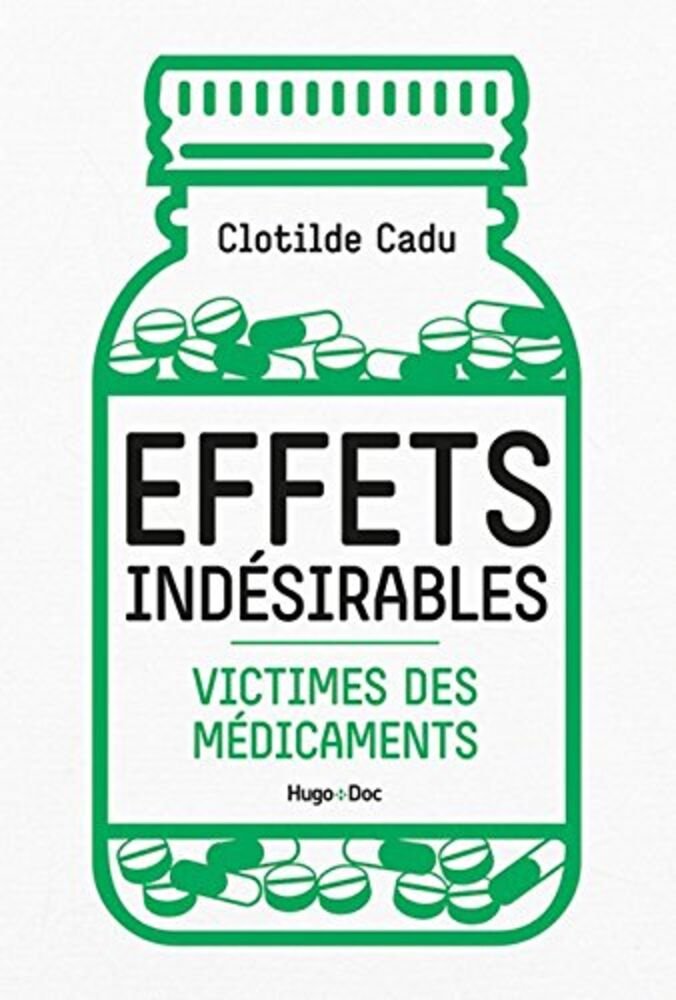Image 1 du livre Effets indésirables : victimes des médicaments vendu par Démons & Merveilles