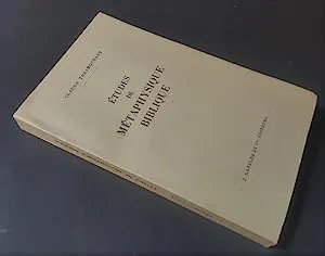 études de métaphysiques bibliques, Claude TRESMONTANT
