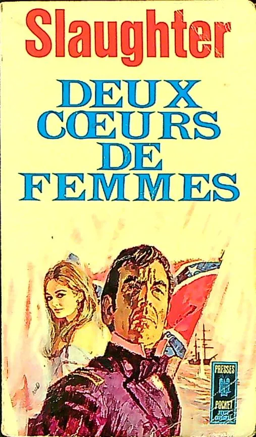 Deux coeurs de femmes - 1963 - Frank Gill Slaughter