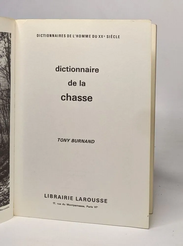 Dictionnaire de la chasse Tony Burnand