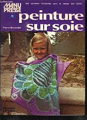 Peinture sur soie - 1978 - Pierre Bruandet
