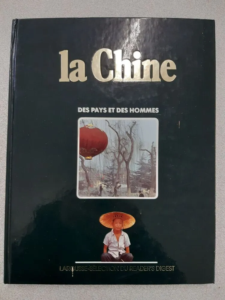 La Chine des pays et des hommes - 1983 - 