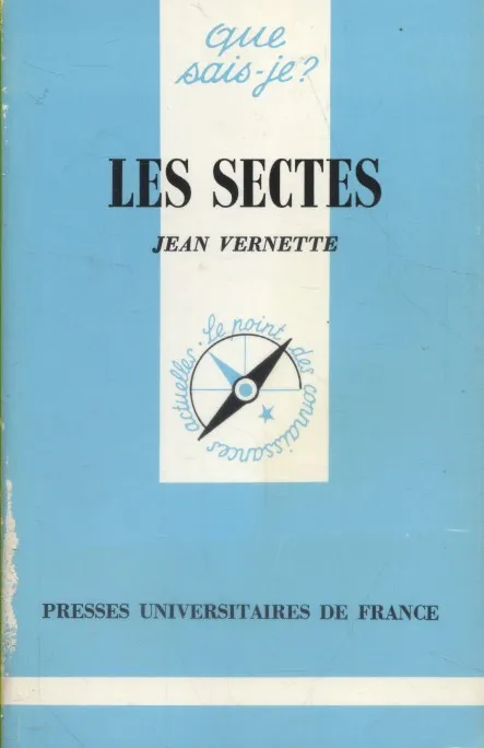 Les sectes, Jean VERNETTE