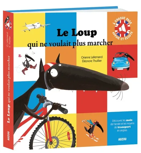 Le Loup qui ne voulait plus marcher, Orianne Lallemand