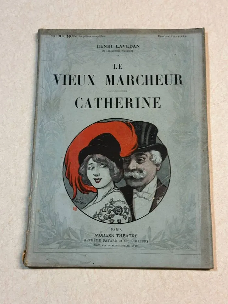 Le vieux marcheur - catherine -  - HENRI LAVEDAN
