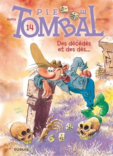 Pierre Tombal Tome 14 - Des décédés et des dés..., Marc Hardy