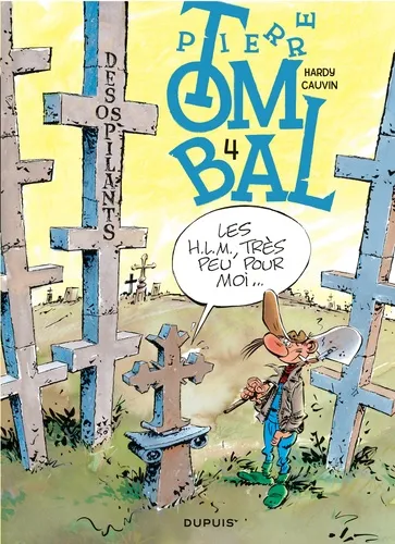Pierre Tombal Tome 4 - Des os pilants Marc Hardy