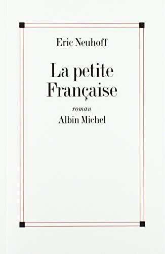 La Petite Française, Eric Neuhoff