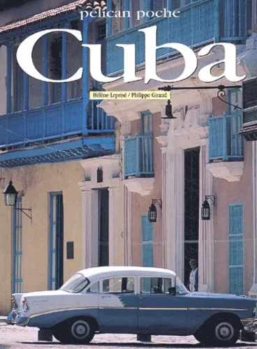 Cuba, Philippe Giraud