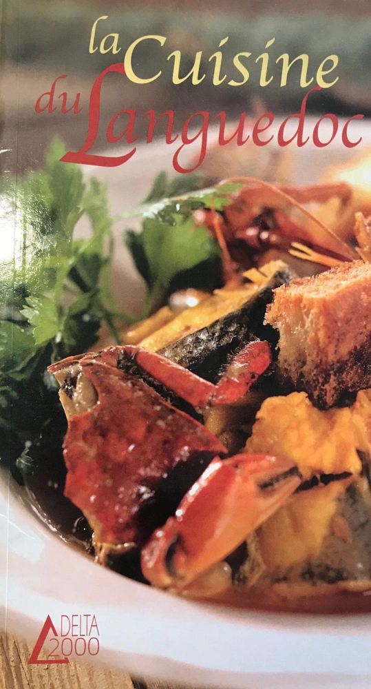 La Cuisine du Languedoc Annie Perrier-Robert
