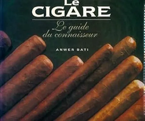 Le cigare le guide du connaisseur, Anwer Bati
