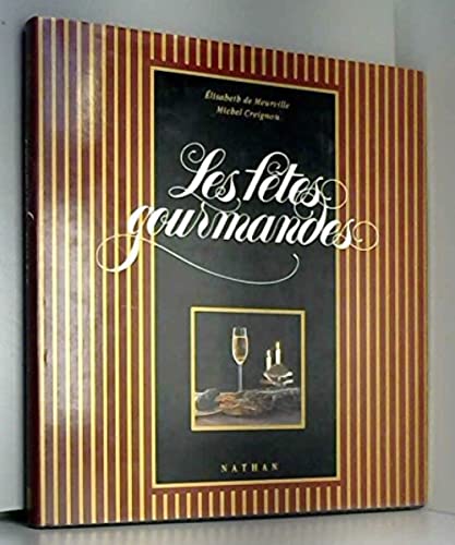 Les fêtes gourmandes, Élisabeth de Meurville