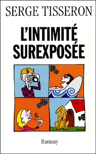 L intimité surexposée - 9782841144822 - Serge Tisseron