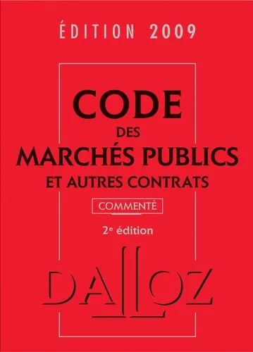 Code des marchés publics et autres contrats commenté 2009 - 2e édition - 9782247081516 - Zéhina Ait-El-Kadi