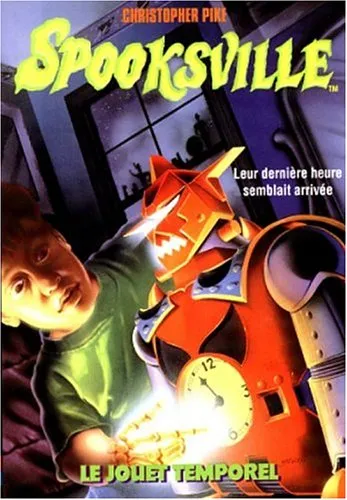 Spooksville. vol 16. le jouet temporel, Christopher Pike