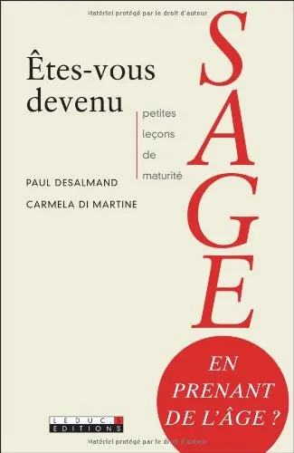 Êtes-vous devenu sage en prenant de l