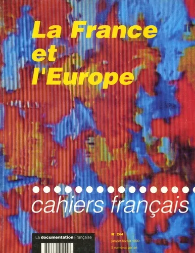 Cahiers français N° 244, Janvier-févr - La France et l