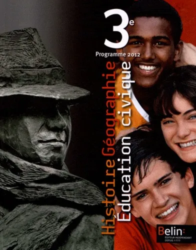 Histoire Géographie Education civique 3e. Programme 2012 Stéphan Arias