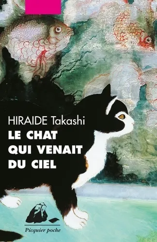 Le Chat qui venait du ciel - 9782877308717 - Takashi Hiraide