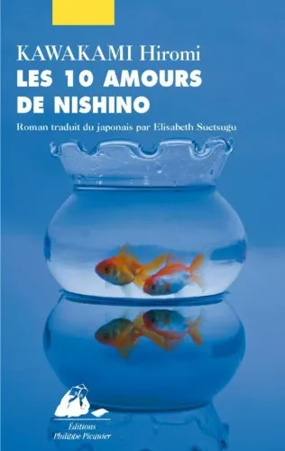 Les 10 amours de nishino, Hiromi Kawakami
