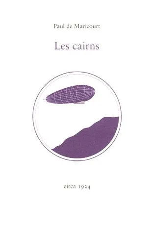 Les cairns Paul de Maricourt