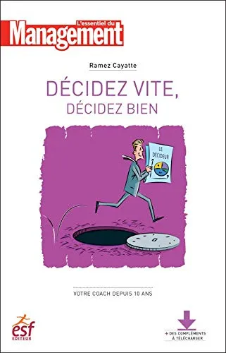 Décidez vite, décidez bien Ramez Cayatte