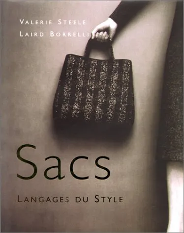 Sacs : lexique du style - 9782909450629 - Valerie Steele, Laird Borrelli