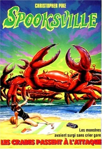 Spooksville. vol 18. les crabes passent à l'attaque Christopher Pike