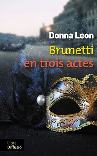 Brunetti en trois actes, Donna Leon