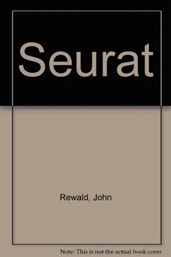 Seurat, John Rewald