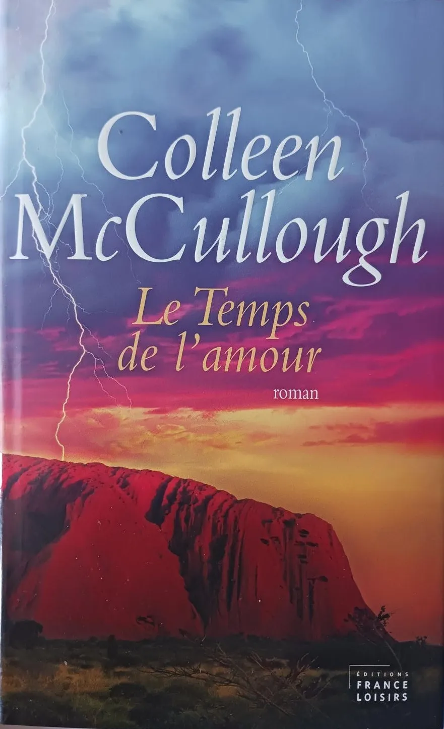 Le temps de l amour - 9782744172045 - Colleen Mccullough