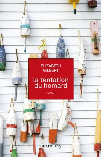 La tentation du homard, Elizabeth Gilbert