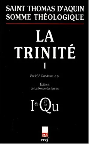 Somme théologique. vol 1-4. la trinité : 1a, questions 27-32 - 9782204057769 - Thomas D