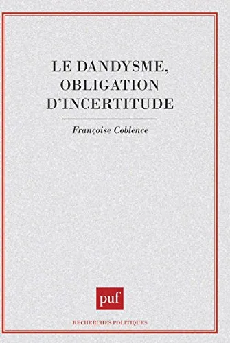 Le dandysme, obligation d